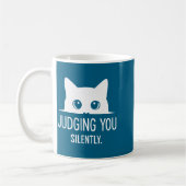 Mug Vous jugeant silencieusement - Chat drôle (Gauche)