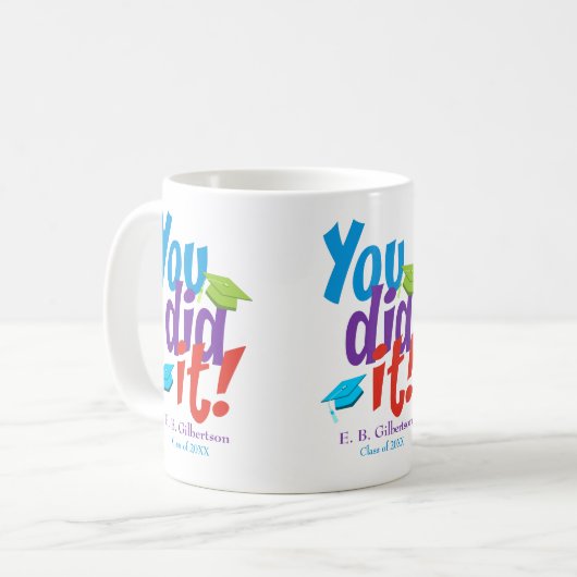 Mug Vous L'Avez Fait Graduation Félicitations (Devant gauche)