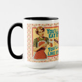 Mug Vous le mangerez et vous l'aimerez ! - Retro Maman (Gauche)