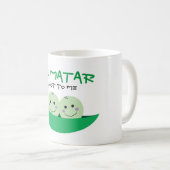 Mug "Vous MATAR beaucoup à moi ! " (Devant droit)