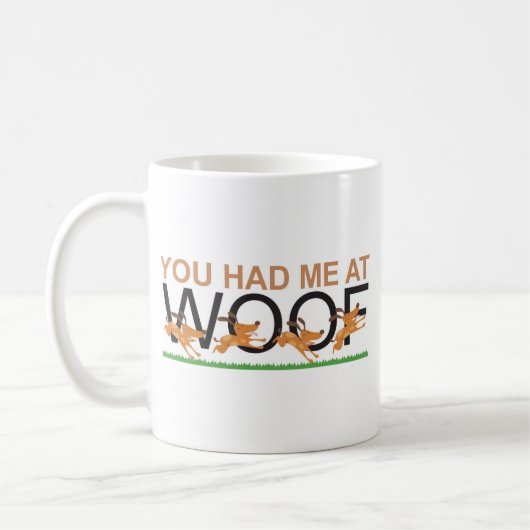 MUG VOUS M'AVEZ EU CHEZ WOOF (Gauche)