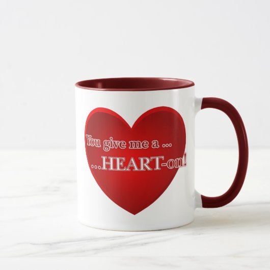 Mug Vous me donnez a Coeur-Sur (Droite)