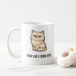 Mug Vous mentez, je regarde de travers Citation de cha