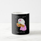 Mug Vous méritez une journée de la mère ruff-rafraîchi (Centre)
