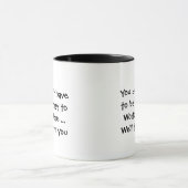 Mug Vous n'avez pas besoin d'être fou pour travailler  (Centre)