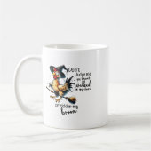 Mug Vous N'Avez Pas Marché Dans Mes Chaussures Ou Cach (Gauche)