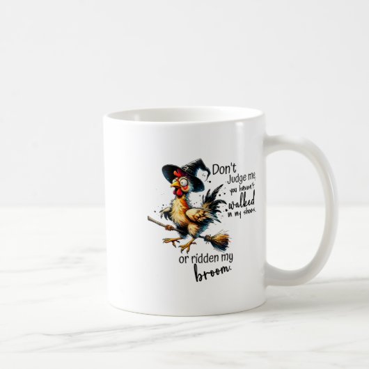 Mug Vous N'Avez Pas Marché Dans Mes Chaussures Ou Cach (Droite)