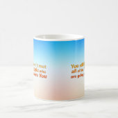 Mug Vous n'avez toujours pas rencontré... (Centre)