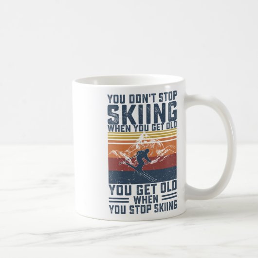 Mug Vous ne cessez pas de skier quand vous devenez vie (Droite)