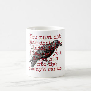 Mug Vous Ne Devez Pas Craindre La Mort - Citation De L