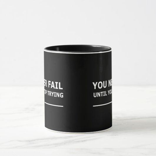 Mug vous ne manquerez jamais tant que vous n'arrêtez p (Centre)