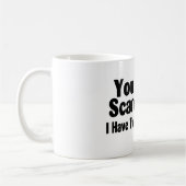 Mug Vous ne m'effrayez pas que j'ai les filles (Gauche)