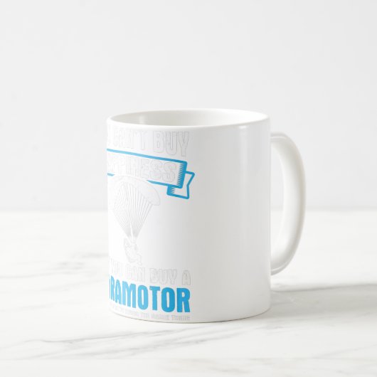 Mug Vous ne pouvez pas acheter Happiness Paramotor Pow (Devant droit)