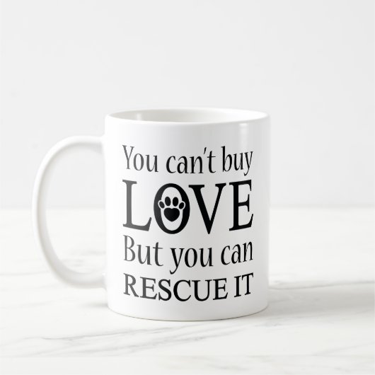 Mug Vous ne pouvez pas acheter l'amour (Gauche)