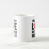 Mug Vous ne pouvez pas acheter l'amour (Centre)