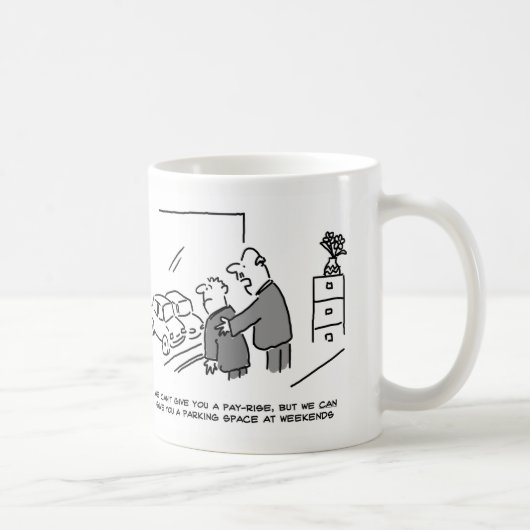 Mug Vous ne pouvez pas augmenter votre salaire, mais v (Droite)