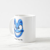 MUG - Vous ne pouvez pas me voir (Devant gauche)
