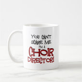 Mug Vous ne pouvez pas m'effrayer, je suis un (Gauche)