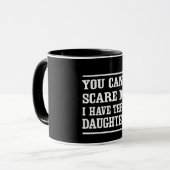 Mug Vous ne pouvez pas m'effrayer que j'ai trois (Devant gauche)