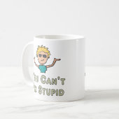 Mug Vous ne pouvez pas réparer les bêtises (Devant gauche)