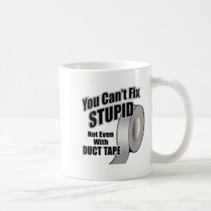 Mug Vous ne pouvez pas réparer Stud même avec du ruban