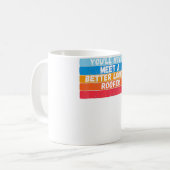 Mug Vous Ne Rencontrez Jamais Un Cadeau De Toit Meille (Devant gauche)