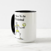 Mug Vous n'êtes jamais trop vieux pour le Pickleball (Devant gauche)