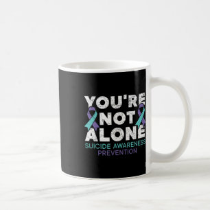 Mug Vous n'êtes pas la seule Dépression Prévention Sui