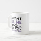 Mug Vous n'êtes pas mon chien (Devant gauche)