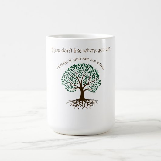 Mug Vous n'êtes pas un arbre (Centre)