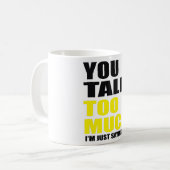 Mug Vous parlez trop Conversation (Devant gauche)