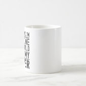 Mug Vous pensez que je suis génial ? Vous devriez renc (Centre)