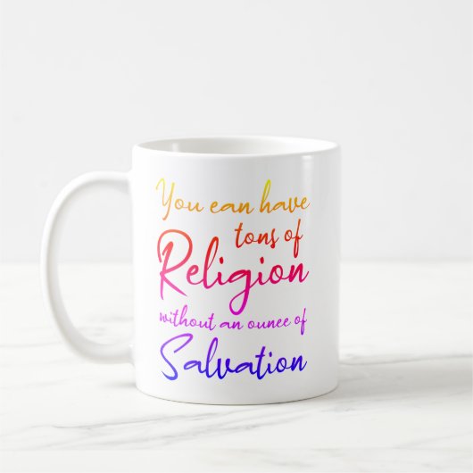 Mug Vous pouvez avoir des tonnes de religion saint (Gauche)