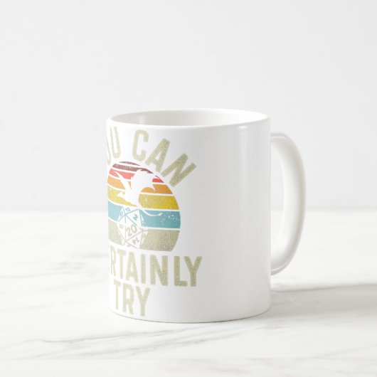 Mug Vous Pouvez Certainement Essayer D20 Dice Dice Fun (Devant droit)