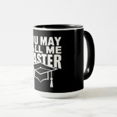 Mug Vous pouvez m'appeler diplômé de master 2024 (Devant droit)