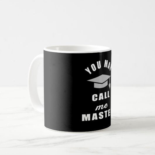 Mug Vous pouvez m'appeler maître (Devant gauche)