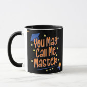 Mug Vous pouvez m'appeler Master Education et Diplôme (Gauche)
