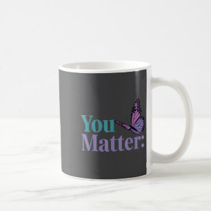 Mug Vous Prévention du suicide Sensibilisation Santé m