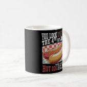 Mug Vous Ressemblez À 4 juillet Citation Drôle Et Mign (Devant droit)