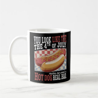 Mug Vous Ressemblez À 4 juillet Citation Drôle Et Mign