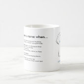 Mug Vous savez que vous êtes une infirmière quand… (Centre)