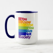 Mug Vous savez qui vous n'êtes pas la société (Gauche)