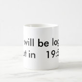 Mug Vous serez déconnectés dans   le 19h58 (Centre)