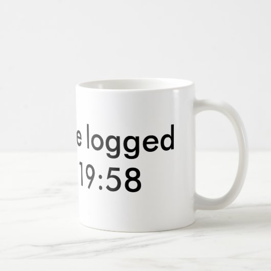 Mug Vous serez déconnectés dans   le 19h58 (Droite)