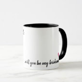 Mug Vous serez ma demoiselle d'honneur - filles (Devant droit)