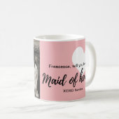 Mug Vous serez ma domestique d'honneur mignonne (Devant droit)