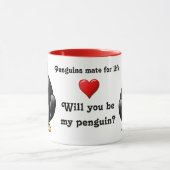 Mug Vous serez mon compagnon de pingouin pour l'amour (Centre)