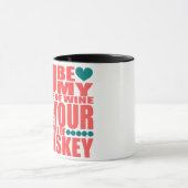 Mug Vous soyez mon verre de défectuosité de vin soyez (Centre)