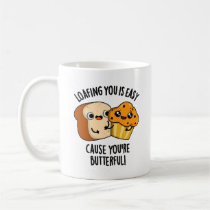 Mug Vous traîner est facile car vous êtes beurré