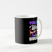 Mug Vous Valez La Peine De Chaque Détection De Dépress (Devant droit)